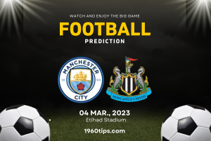 Manchester City vs Newcastle Prediction, Betting Tip & Match Preview